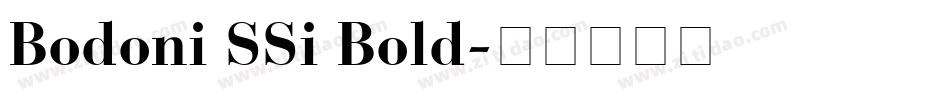 Bodoni SSi Bold字体转换
